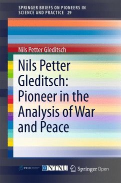 Nils Petter Gleditsch: Pioneer in the Analysis of War and Peace - Gleditsch, Nils Petter