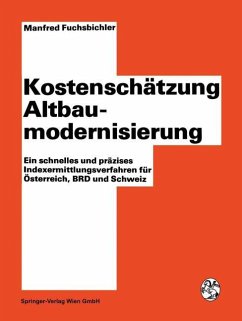 Kostenschätzung Altbaumodernisierung - Fuchsbichler, Manfred