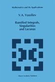 Ramified Integrals, Singularities and Lacunas