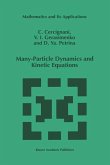 Many-Particle Dynamics and Kinetic Equations