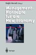 Management-Konzepte für die New Economy - Bild 1