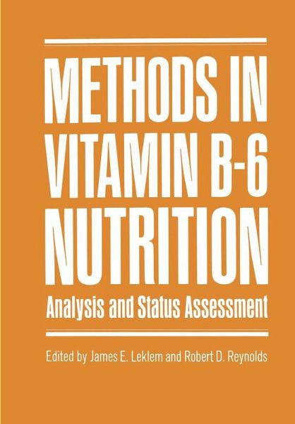 Methods in Vitamin B-6 Nutrition Methods in Vitamin B-6 Nutrition