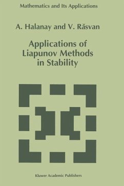Applications of Liapunov Methods in Stability - Halanay, A.;Rasvan, V.