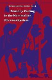 Sensory Coding in the mammalian nervous system Sensory Coding in the mammalian nervous system