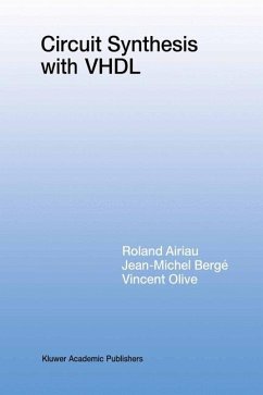 Circuit Synthesis with VHDL - Airiau, Roland;Bergé, Jean-Michel;Olive, Vincent