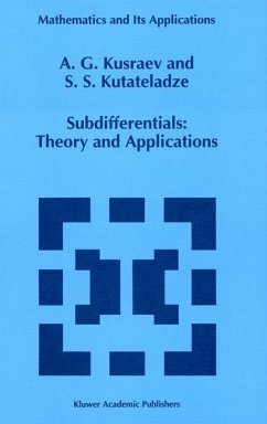 Subdifferentials - Kusraev, A. G.;Kutateladze, Semën Samsonovich