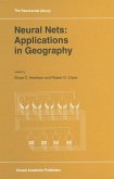 Neural Nets: Applications in Geography