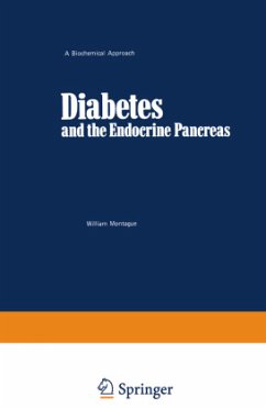 Diabetes and the Endocrine Pancreas - Montague, William.