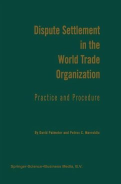 Dispute Settlement in the World Trade Organization - Palmeter, N. David;Mavroidis, Petros C.