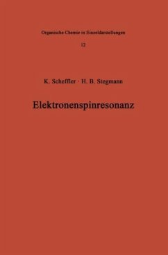 Elektronenspinresonanz - Scheffler, Klaus;Stegmann, H.B.