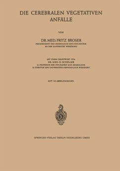 Die Cerebralen Vegetativen Anfälle - Broser, Fritz