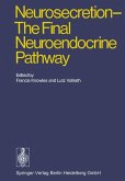 Neurosecretion - The Final Neuroendocrine Pathway
