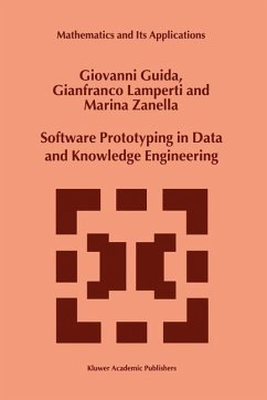 Software Prototyping in Data and Knowledge Engineering - Guida, G.;Zanella, Marina;Lamperti, G.