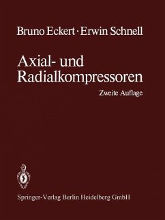Axial- und Radialkompressoren - Eckert, Bruno;Schnell, Erwin
