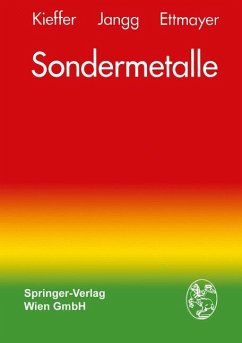 Sondermetalle - Kieffer, Richard;Jangg, Gerhard;Ettmayer, Peter