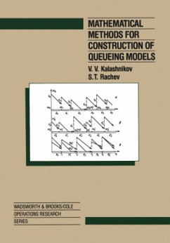 Mathematical Methods for Construction of Queueing Models - Kalashnikov, Vladimir