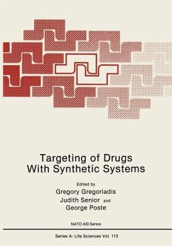 Targeting of Drugs With Synthetic Systems - Gregoriadis, Gregory; Poste, George; Senior, Judith