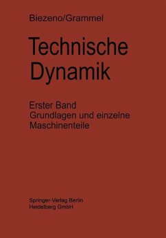 Technische Dynamik - Biezeno, Cornelis B.;Grammel, Richard