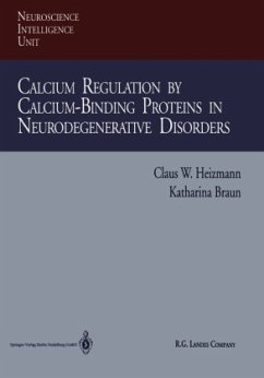 Calcium Regulation by Calcium-Binding Proteins in Neurodegenerative Disorders - Heizmann, Claus W.;Braun, Katharina