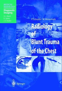 Radiology of Blunt Trauma of the Chest - Schnyder, P.;Wintermark, M.