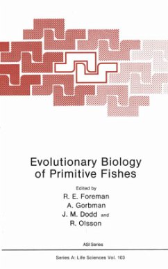 Evolutionary Biology of Primitive Fishes - Foreman, R. E.; Olsson, R.; Dodd, J. M.; Gorbman, A.