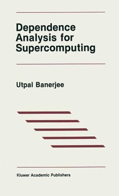 Dependence Analysis for Supercomputing - Banerjee, Utpal