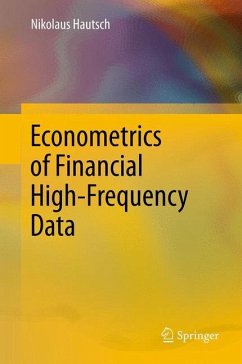 Econometrics of Financial High-Frequency Data - Hautsch, Nikolaus