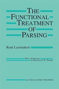 The Functional Treatment of Parsing - Leermakers, René