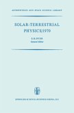 Solar-Terrestrial Physics/1970