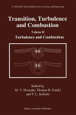 Transition, Turbulence and Combustion