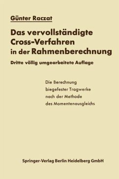 Das vervollständigte Cross-Verfahren in der Rahmenberechnung - Raczat, Günter