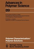 Polymer Characterization/Polymer Solutions Polymer Characterization/Polymer Solutions