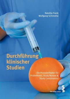 Durchführung klinischer Studien - Schimetta, Wolfgang;Frank, Natalija