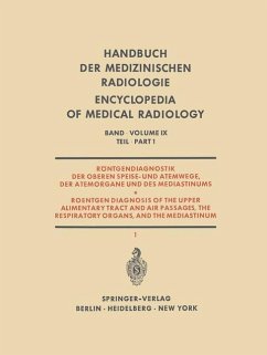 Röntgendiagnostik der Oberen Speise- und Atemwege, der Atemorgane und des Mediastinums - Blaha, H.; Stolze, Th.; Strnad, F.; Matzker, J.; Fischer, H.; Hofmann, S.; Huzly, A.; Kranig, B.; Trübestein, H.; Schermuly, W.; Schoberth, H.; Stender, Hans-Stephan