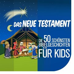 Die 50 schönsten Bibelgeschichten für Kids (MP3-Download) - Reymann, Nina