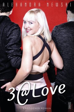 3@Love (eBook, ePUB) - Newski, Alexandra