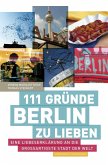 111 Gründe, Berlin zu lieben (eBook, ePUB)