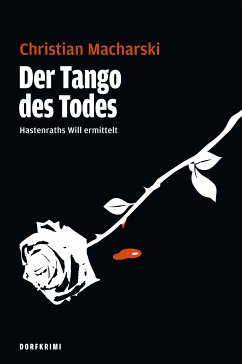 Der Tango des Todes (eBook, ePUB) - Macharski, Christian
