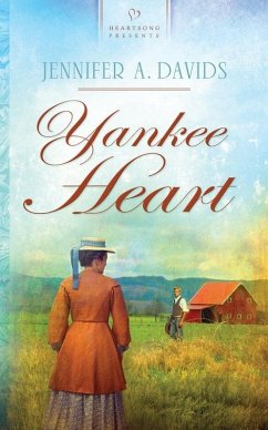 Yankee Heart (eBook, ePUB) - Davids, Jennifer A.