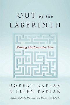 Out of the Labyrinth (eBook, ePUB) - Kaplan, Robert; Kaplan, Ellen