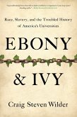 Ebony and Ivy (eBook, ePUB)
