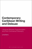 Contemporary Caribbean Writing and Deleuze (eBook, PDF)