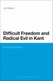 Difficult Freedom and Radical Evil in Kant (eBook, PDF)