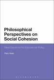 Philosophical Perspectives on Social Cohesion (eBook, PDF) Philosophical Perspectives on Social Cohesion (eBook, PDF)