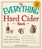 The Everything Hard Cider Book (eBook, ePUB)