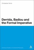 Derrida, Badiou and the Formal Imperative (eBook, PDF)