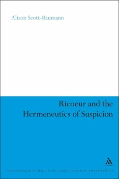 Ricoeur and the Hermeneutics of Suspicion (eBook, PDF) - Scott-Baumann, Alison