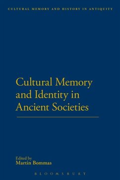 Cultural Memory and Identity in Ancient Societies (eBook, PDF)