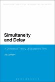 Simultaneity and Delay (eBook, PDF)