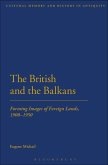 The British and the Balkans (eBook, PDF)